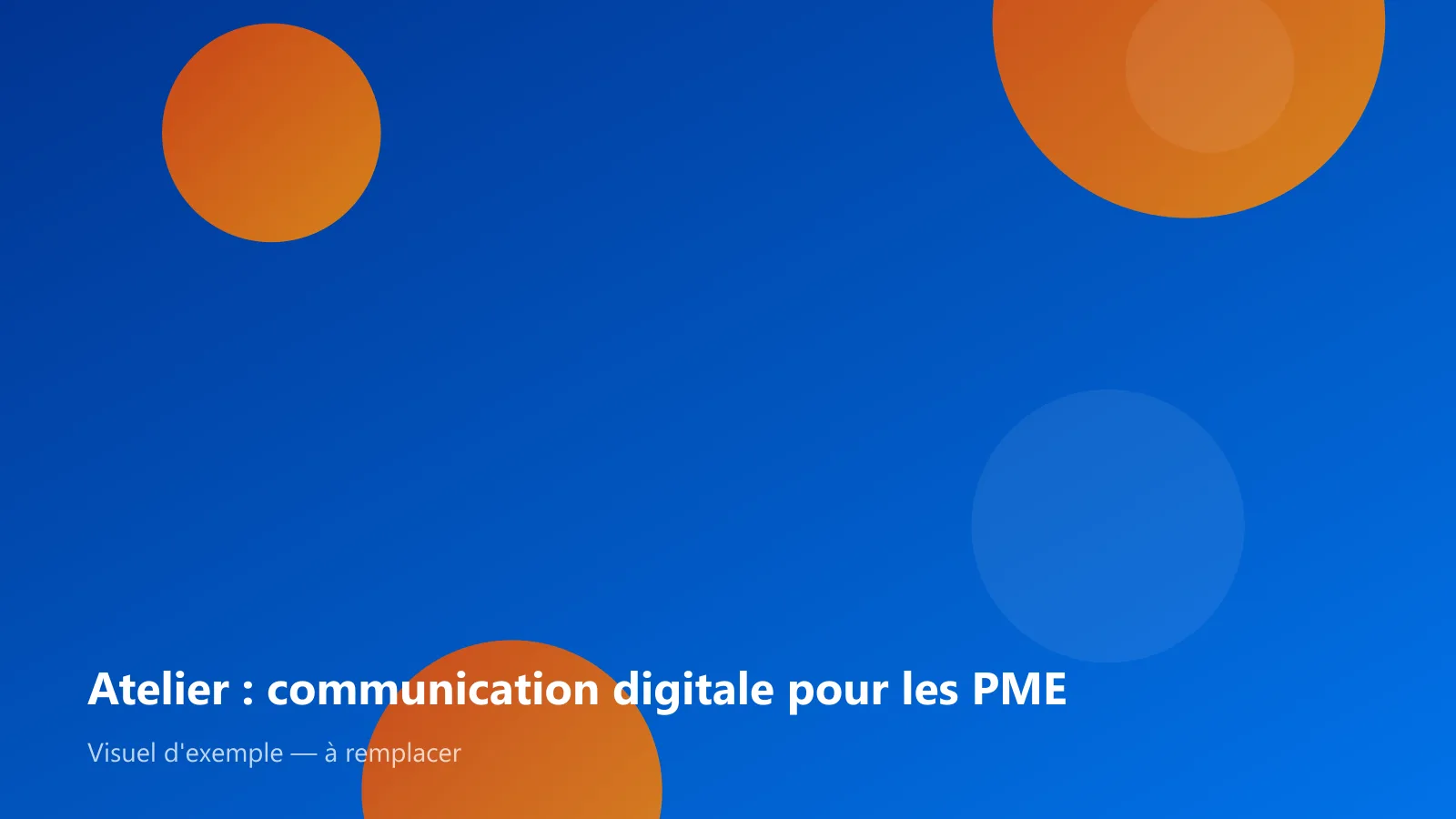 Atelier : communication digitale pour les PME