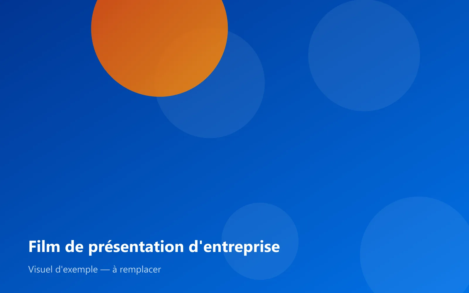 Film de présentation d'entreprise