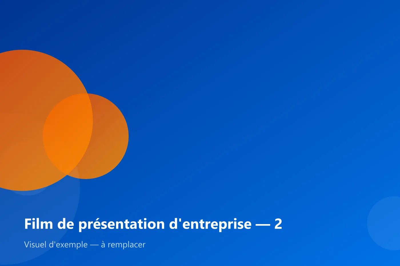 Film de présentation d'entreprise — visuel d'exemple 2