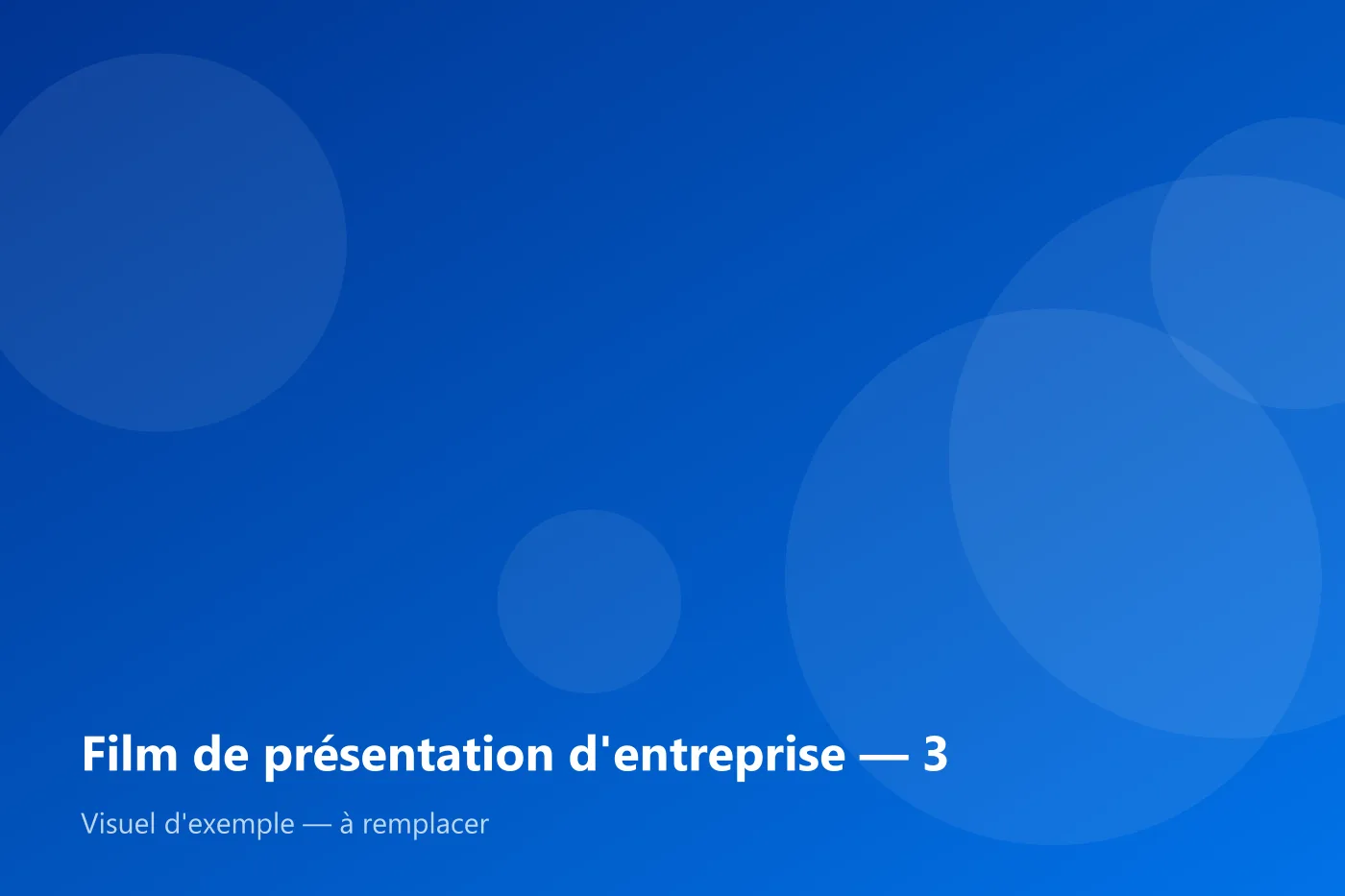 Film de présentation d'entreprise — visuel d'exemple 3