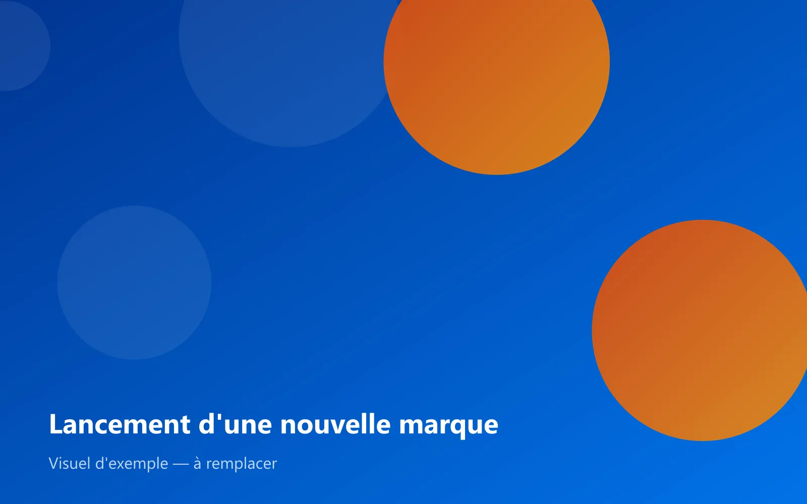 Lancement d'une nouvelle marque