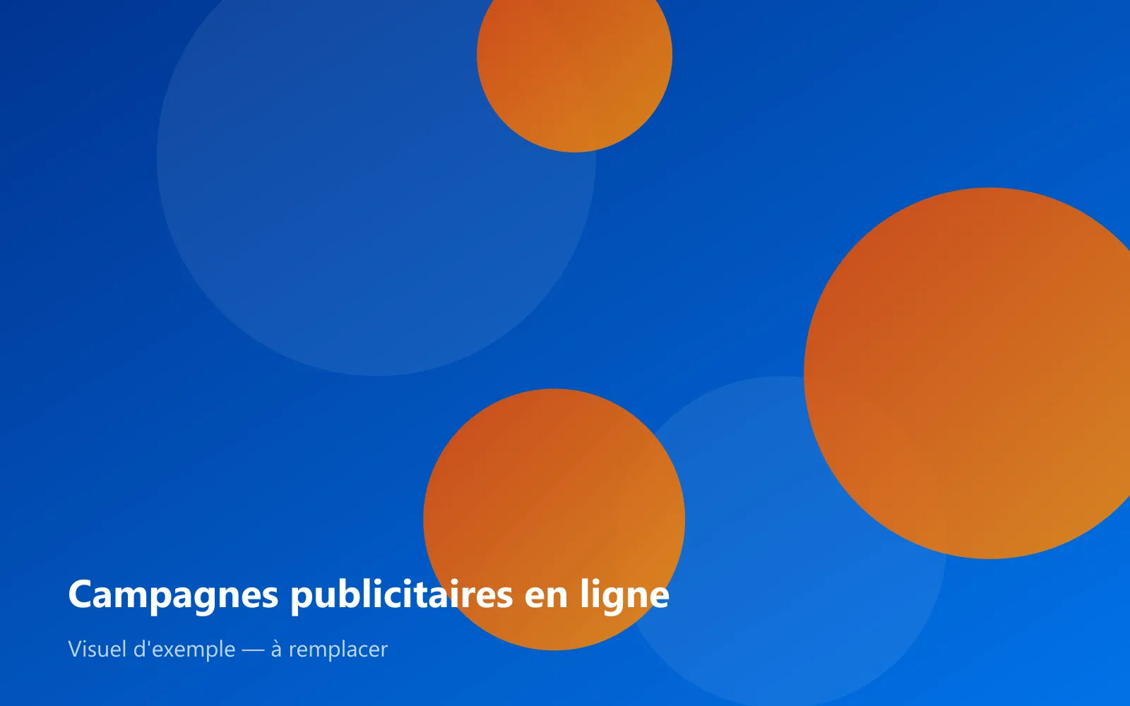 Campagnes publicitaires en ligne